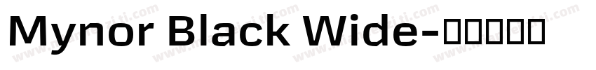Mynor Black Wide字体转换
